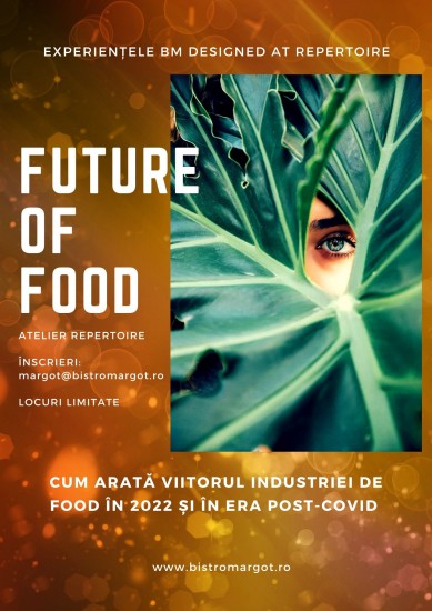 FOOD TRENDS 2022 – Direcții și tendințe globale în industria de food